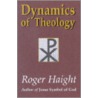 Dynamics Of Theology door Roger Haight