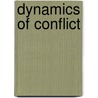 Dynamics of Conflict door Ronald Francisco