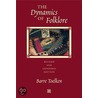 Dynamics of Folklore by Barre Toelken