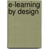 E-Learning By Design