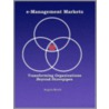 E-Management Markets door Burth Angela