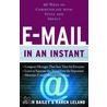 E-mail in an Instant by Keith Bailey