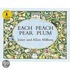 Each Peach Pear Plum