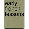 Early French Lessons by Henri Buï¿½