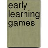 Early Learning Games by Sandra Cutts