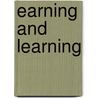 Earning And Learning by Susan Mayer