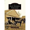 East Goshen Township by Linda M. Gordon