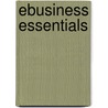 Ebusiness Essentials door Steve West