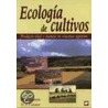 Ecologia de Cultivos door R.S. Loomis