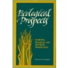 Ecological Prospects by Unknown