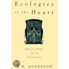 Ecologies Of Heart C door Eugene N. Anderson