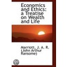 Economics And Ethics door Marrio J.A.R. (John Arthur Ransome)