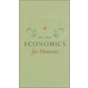 Economics For Humans door Julie A. Nelson