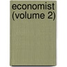 Economist (Volume 2) by Robert Owen