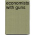 Economists With Guns