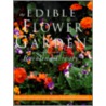 Edible Flower Garden door Rosalind Creasy