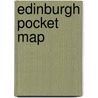Edinburgh Pocket Map door Onbekend