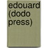 Edouard (Dodo Press)