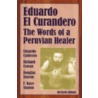 Eduardo El Curandero door Richard Cowan