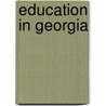 Education in Georgia by Charles Edgeworth Jones