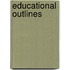 Educational Outlines