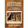 Egyptian Encryptions door Roger Dunphy