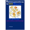 Patientencommunities op het web door J. de Bruin