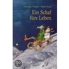Ein Schaf Furs Leben door Maritgen Matter