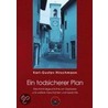 Ein todsicherer Plan door Karl G. Hirschmann