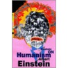 Einstein On Humanism door Albert Einstein