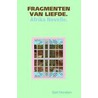 Fragmenten van Liefde by J.J. P. Horsten