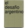 El Desafio Argentino by Patricia Bullrich