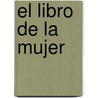 El Libro de La Mujer door Set Osho