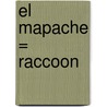 El Mapache = Raccoon door Lee Jacobs