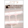 El Marques Del Vasto by Luis Velez de Guevara