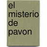 El Misterio de Pavon door Isidoro Ruiz Moreno