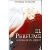 El Perfume / Perfume by Patrick Süskind