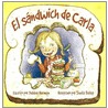 El Sandwich De Carla by Rosario Perez