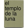 El Templo de la Luna door Fernando J. López del Oso