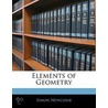 Elements Of Geometry by Simon Newcomb