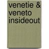 Venetie & Veneto InsideOut door Insideout
