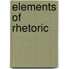 Elements of Rhetoric door James De Mille