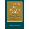 Elites in South Asia door S.N. Mukherjee