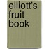 Elliott's Fruit Book