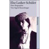 Else Lasker-Schüler door Sigrid Bauschinger