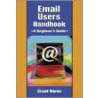 Email Users Handbook door Grant Burns