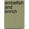 Embellish And Enrich door Jean Littlejohn