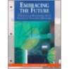 Embracing the Future door Linda R. Isham