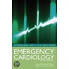Emergency Cardiology door Neal Uren