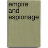 Empire And Espionage door Stephen Wadge